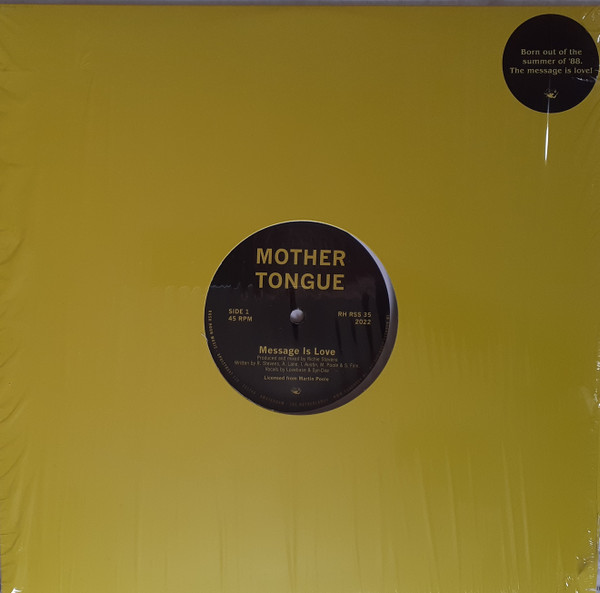 Mother Tongue - The Message Is Love | Rush Hour (RH RSS 35)