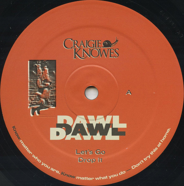 Dawl - Time To Throw Down EP | Craigie Knowes (CKNOWEP19)