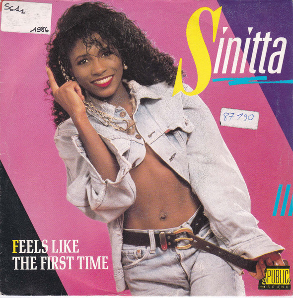 Sinitta - Feels Like The First Time | Public (PUB 13212/7) - 3