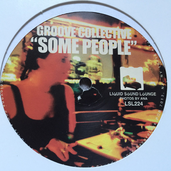 Groove Collective - Some People | Liquid Sound Lounge (LSL224)