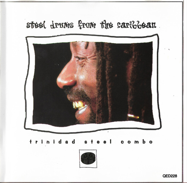 Trinidad Steel Combo - Steel Drums From The Caribbean | QED (QED228)