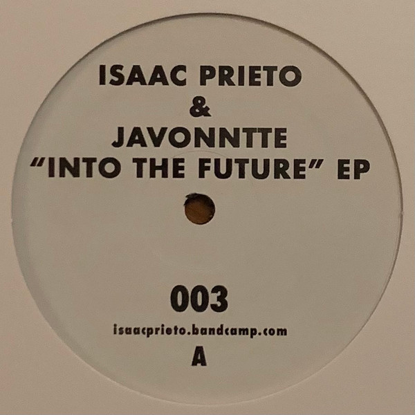 Isaac Prieto & Javonntte - Into The Future EP | Detroit Sound Odyssey (DSO 003) - 3 Isaac Prieto & Javonntte - Into The Future EP | Detroit Sound Odyssey (DSO 003) - 3