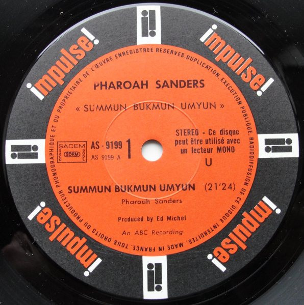 Pharoah Sanders - Deaf Dumb Blind - Summun Bukmun Umyun | Impulse! (AS-9199) - 4 Pharoah Sanders - Deaf Dumb Blind - Summun Bukmun Umyun | Impulse! (AS-9199) - 4