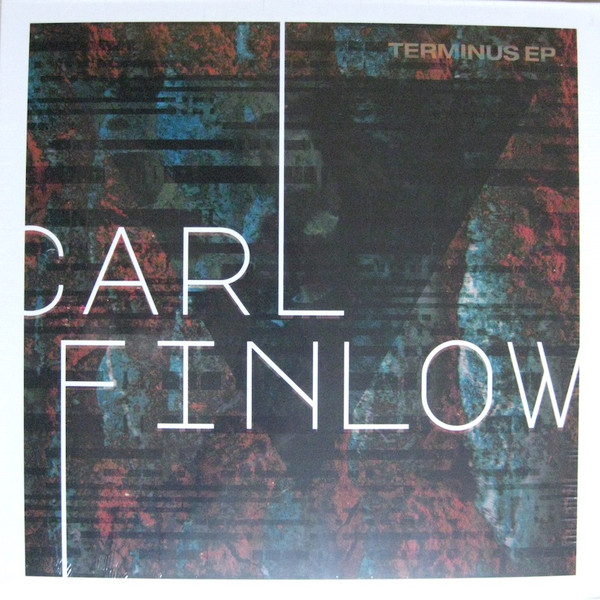 Carl A. Finlow - Terminus EP | Fanzine Records (FAN020)