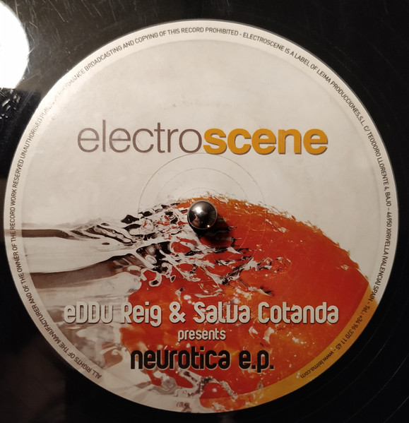 Eddu Reig & Salva Cotanda - Neurotica E.P. | Electroscene (ESC 001) - 2
