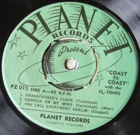 The El-Tones - Coast To Coast | Planet Records (PZ 015) - 3 The El-Tones - Coast To Coast | Planet Records (PZ 015) - 3