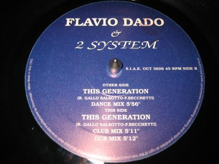 Flavio Dado & 2 System - This Generation | Out (OUT 3606) - main Flavio Dado & 2 System - This Generation | Out (OUT 3606) - main