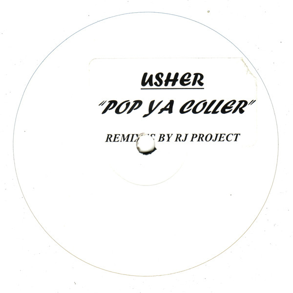 Usher - Pop Ya Coller | Not On Label (Usher) (CAB-001)