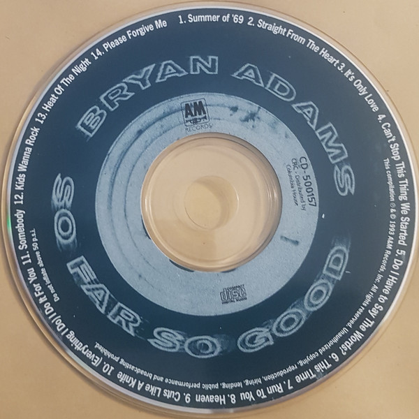 Bryan Adams - So Far So Good | A&M Records (CD 500157) - 3 Bryan Adams - So Far So Good | A&M Records (CD 500157) - 3