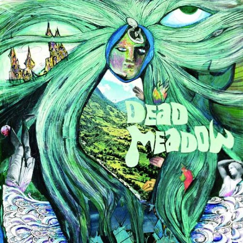 Dead Meadow - Dead Meadow | XEMU Records (XM-1013)