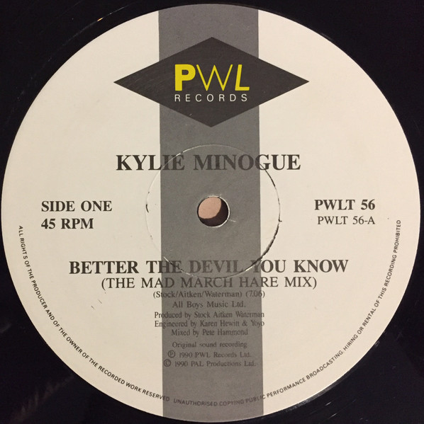 Kylie Minogue - Better The Devil You Know | PWL Records (PWLT 56) - 3 Kylie Minogue - Better The Devil You Know | PWL Records (PWLT 56) - 3
