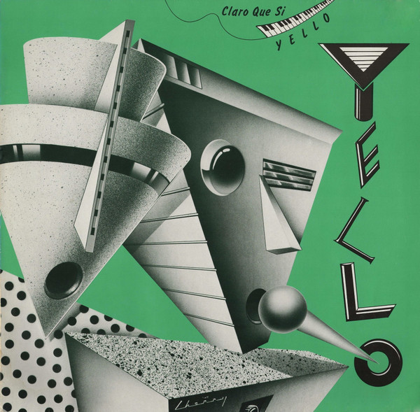 Yello - Claro Que Si | Vertigo (6435 123)