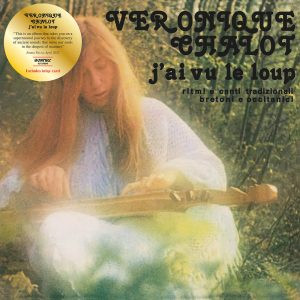 Veronique Chalot - J'ai Vu Le Loup | Bonfire Records (BONF013)