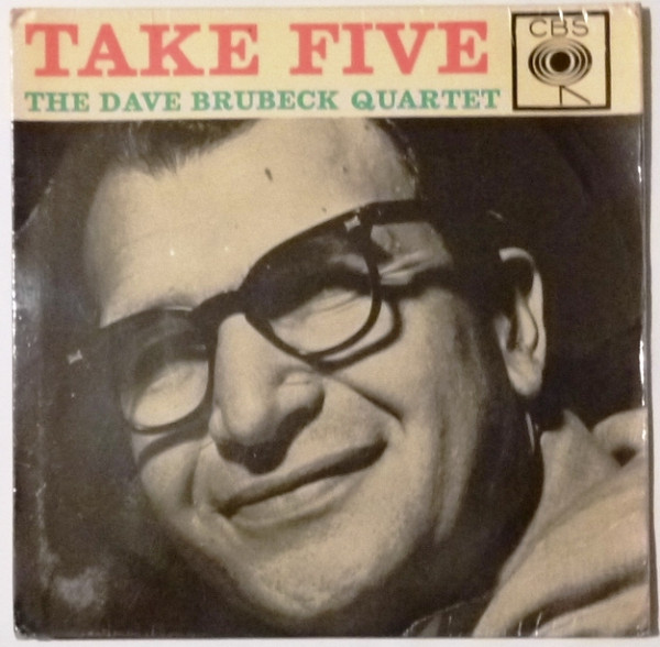 The Dave Brubeck Quartet - Take Five | CBS (AGG 320026) - main