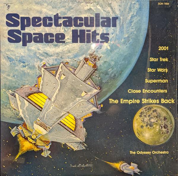 The Odyssey Orchestra - Spectacular Space Hits | Sine Qua Non (SQN 7808) - main The Odyssey Orchestra - Spectacular Space Hits | Sine Qua Non (SQN 7808) - main