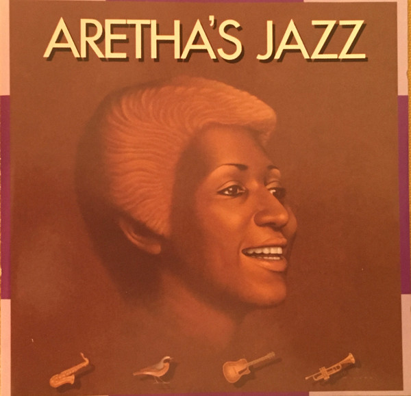 Aretha Franklin - Aretha's Jazz | Atlantic Jazz (7567-81230-2) - main