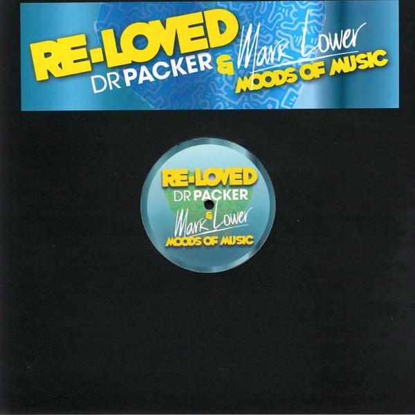 Dr. Packer , Mark Lower - Moods Of Music | Re-Loved (RLVD020)