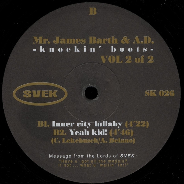 Mr. James Barth & A.D. - Knockin' Boots (Vol 2 Of 2) | Svek (SK 026) - 2