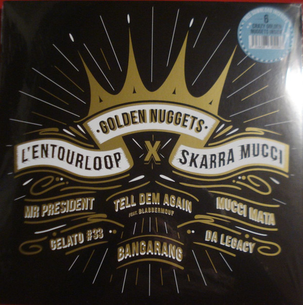 L'entourLoOp X Skarra Mucci - Golden Nuggets | X-Ray Production (XRPVY1905)