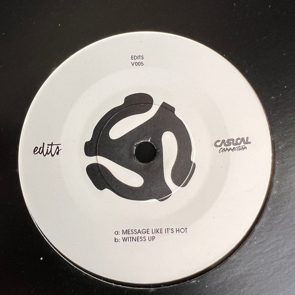 Casual Connection - Message Like It's Hot / Witness Up | Edits Clothing Co (EDITSV005)