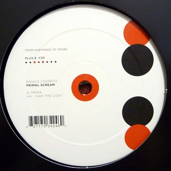 Danilo Vigorito - Primal Scream | Plus 8 Records (Plus8113)