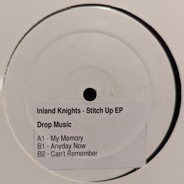 Inland Knights - Stitch Up | Drop Music (drm035) - main