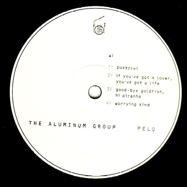 The Aluminum Group - Pelo | Hefty Records (HEFTY 025) - 2 The Aluminum Group - Pelo | Hefty Records (HEFTY 025) - 2