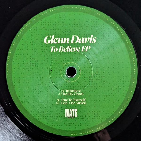 Glenn Davis - To Believe EP | Mate (MATE 020) - 2
