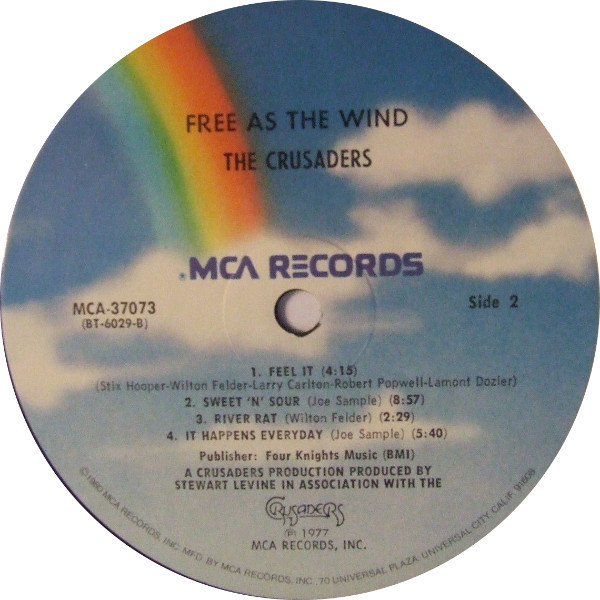 The Crusaders - Free As The Wind | MCA Records (MCA 37073) - 2 The Crusaders - Free As The Wind | MCA Records (MCA 37073) - 2