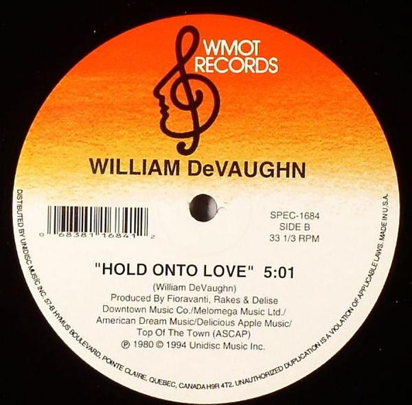 William DeVaughn - Be Thankful For What You Got / Hold Onto Love | WMOT Records (SPEC-1684) - 2 William DeVaughn - Be Thankful For What You Got / Hold Onto Love | WMOT Records (SPEC-1684) - 2