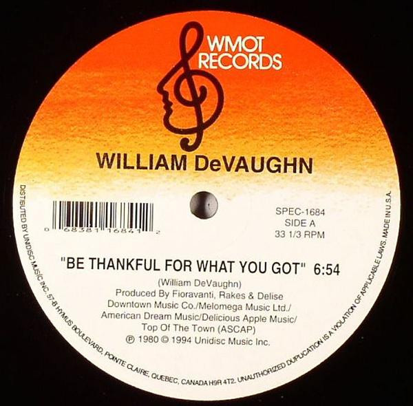 William DeVaughn - Be Thankful For What You Got / Hold Onto Love | WMOT Records (SPEC-1684) - main William DeVaughn - Be Thankful For What You Got / Hold Onto Love | WMOT Records (SPEC-1684) - main