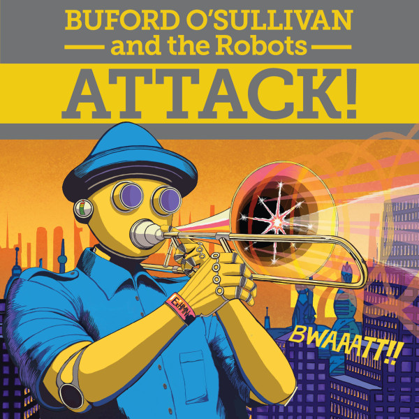 Buford O'Sullivan - Attack! | Jump Up! Records (JUMP199LP) - main Buford O'Sullivan - Attack! | Jump Up! Records (JUMP199LP) - main