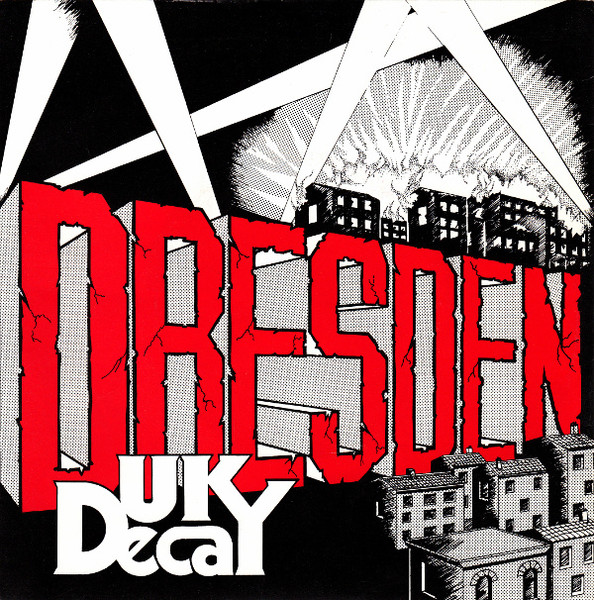 UK Decay - Unexpected Guest / Dresden | Fresh Records (FRESH 26) - 2