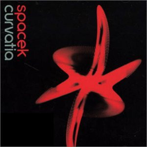 Spacek - Curvatia | Island Records (CIDZ8105) - main