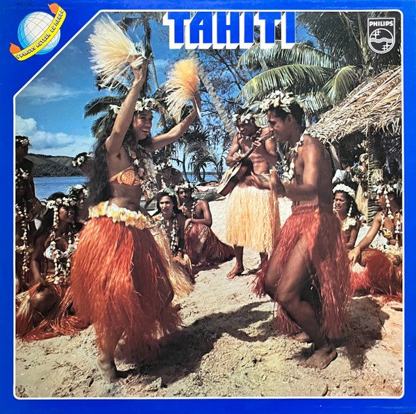 Unknown Artist - Tahiti | Philips (6311 147)