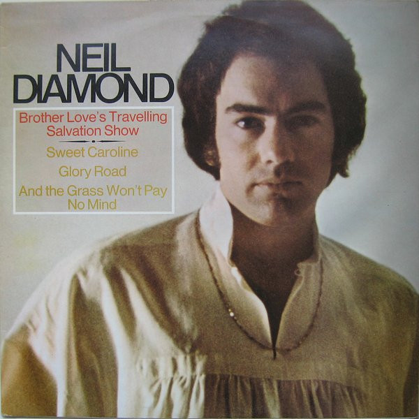 Neil Diamond - Brother Love's Travelling Salvation Show | MCA Records (MCF 2536)