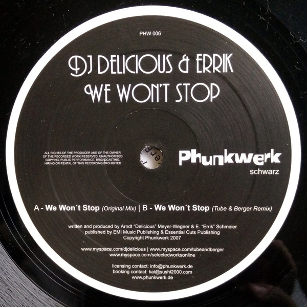 DJ Delicious & DJ Errik - We Won't Stop | Phunkwerk (PHW 006) - main DJ Delicious & DJ Errik - We Won't Stop | Phunkwerk (PHW 006) - main