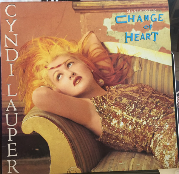 Cyndi Lauper - Change Of Heart | Portrait (PRT 650201 6 (66))