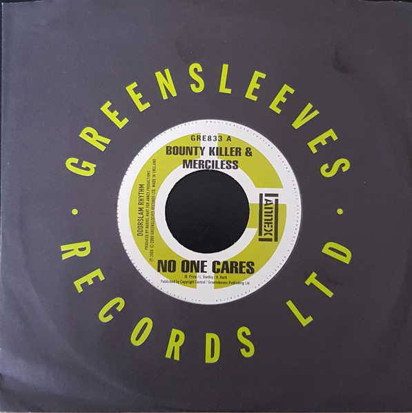 Bounty Killer & Merciless / Fargo Voice - No One Cares / Lose Dem Way | Greensleeves Records (GRE833) - 3
