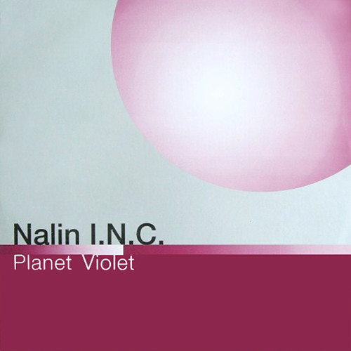 Nalin Inc. - Planet Violet | Kosmo Records (KOS 009)