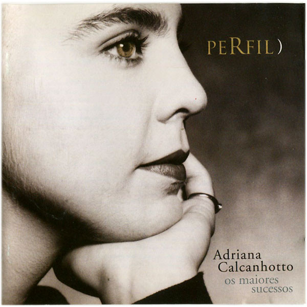 Adriana Calcanhotto - Perfil [Os Maiores Sucessos] | Som Livre (SL 03472)