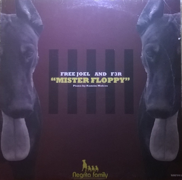 Free Joel & F3R - Mister Floppy | Negrita Family (NRF 001)