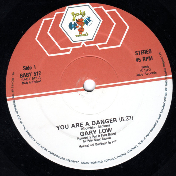 Gary Low - You Are A Danger | Baby Records (BABY 512) - 2