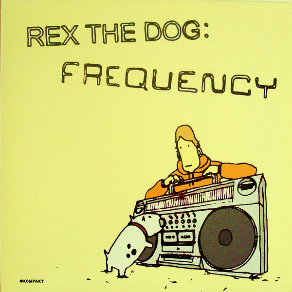Rex The Dog - Frequency | Kompakt (KOM 102) - main