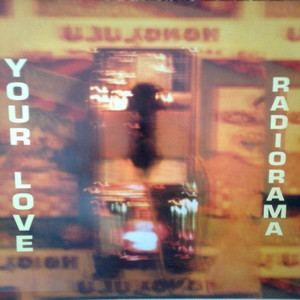 Radiorama - Your Love | 21st Century Records (CNT 21-50) - 2 Radiorama - Your Love | 21st Century Records (CNT 21-50) - 2