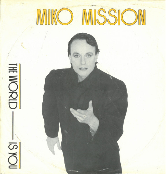 Miko Mission - The World Is You | EMI (2008076) - main