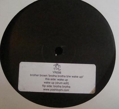 Brother Brown - Brotha Brotha | Yoshitoshi Recordings (YR056)