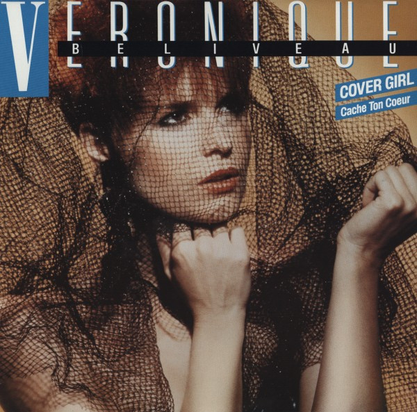 Véronique Béliveau - (Cache Ton Coeur) Cover Girl | A&M Records (SP 9112) - main Véronique Béliveau - (Cache Ton Coeur) Cover Girl | A&M Records (SP 9112) - main
