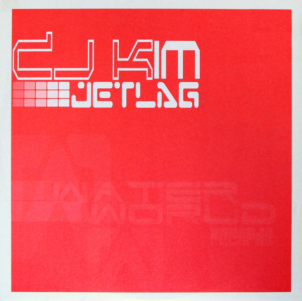 DJ Kim - Jetlag | Waterworld (WW005)