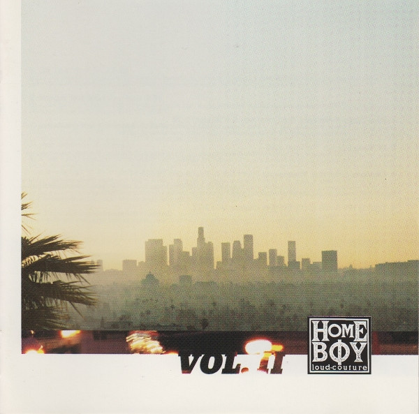 Various - Homeboy Loud Couture Vol. II | Epic (487355 2)